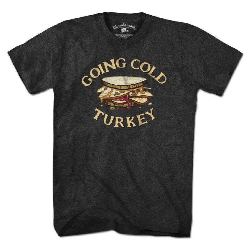 Going Cold Turkey T-Shirt