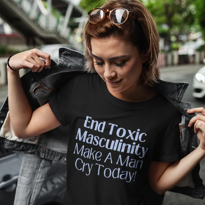 End Toxic Masculinity Unisex t-shirt