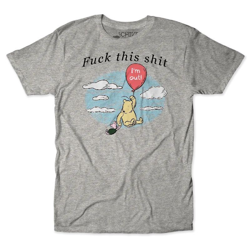 F*ck This Sh*t Unisex Tee