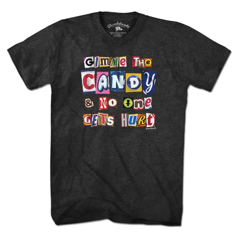 Gimme The Candy Ransom Note T-Shirt