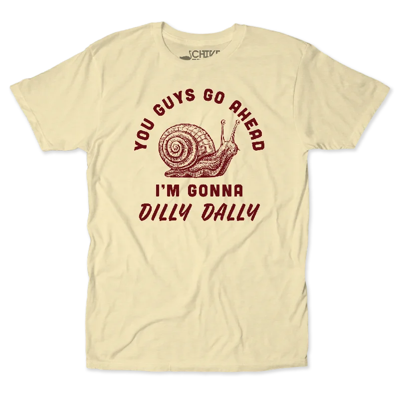 Dilly Dally Unisex Tee